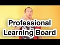 How to Give Your Teachers Homework with Professional Learning Board 