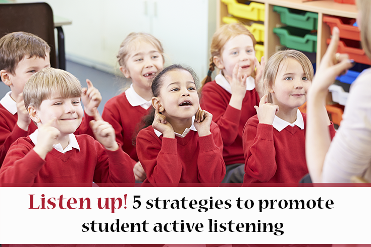 What strategies do you use for developing listening skills in students?