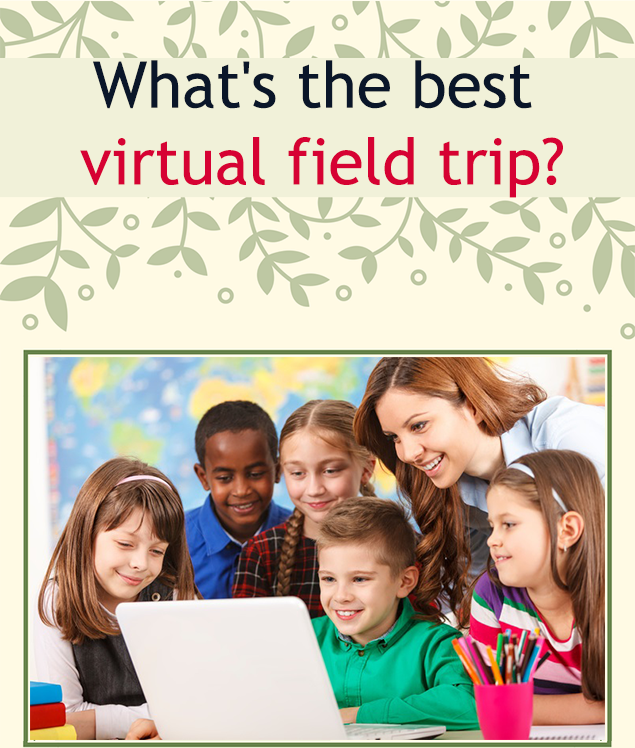 One Stop Guide To Planning A Virtual Field Trip